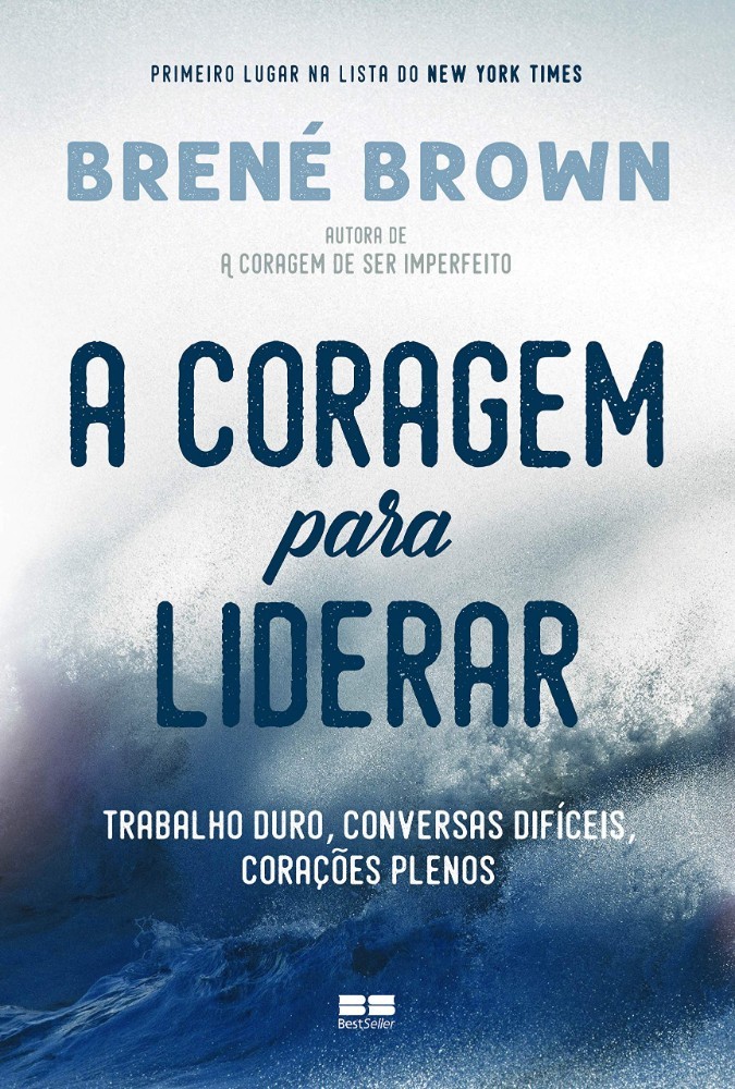 Capa do livro A Coragem para Liderar